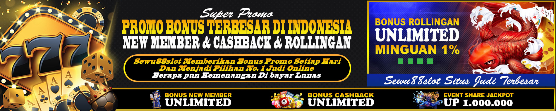 Super Promo Bonus Sewu88slot Judi Online di Asia